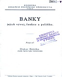 Banky, jejich vývoj, funkce a politika