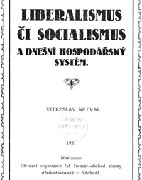 Liberalismus či socialismus a dnešní hospodářský systém